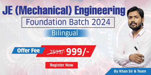 JE (Mechanical) Engineering Foundation Batch 2024