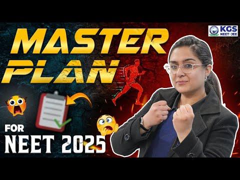 Master Plan for NEET 2025üéØüéì || NEET Guidance by Dr. Meetu Ma'am || KGS NEET